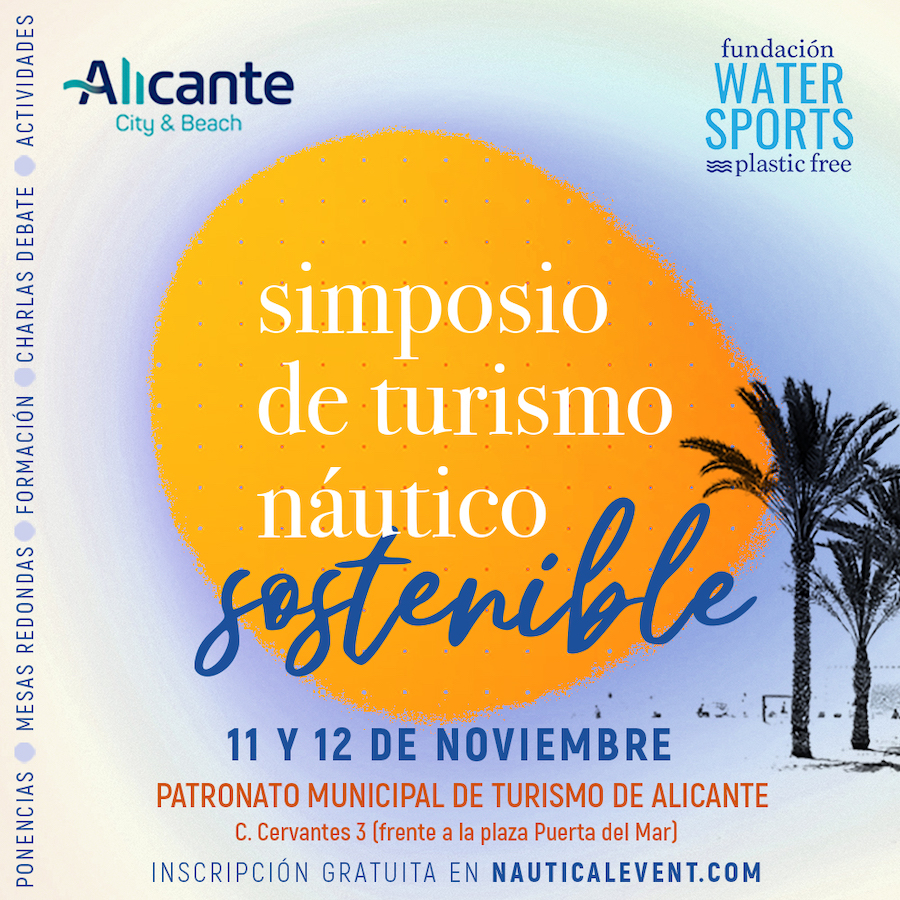 Alicante acoge el Simposio de Turismo Náutico Sostenible